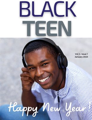 Black Teen Magazine January 2023