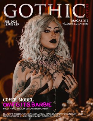 Gothic Culture Magazine Feb 2023 Issue #29 Cover model OMFG.its.Barbie