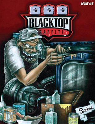 Blacktop Graffiti Issue #3