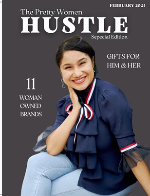 Pretty Women Hustle Special Edition Issue 