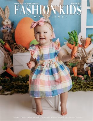 Fashion Kids Magazine | Issue #581 - Easter Special