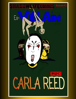 Carla Reed Ex-Villain issue 2