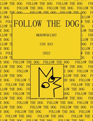 Follow The Dog