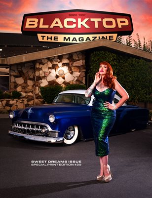 Blacktop Magazine SPE29 - The Sweet Dreams Issue