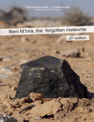 Beni M'hira, the forgotten meteorite (2nd edition)