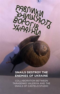Snails destroy the Enemies of Ukraine