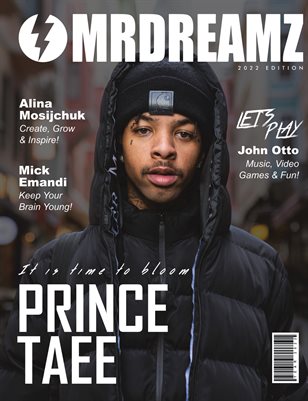 Mr Dreamz magazine Prince Taee 2022